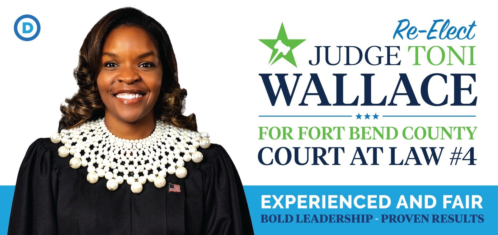 Re-elect Judge Toni Wallace for Fort Bend County Court at Law #4